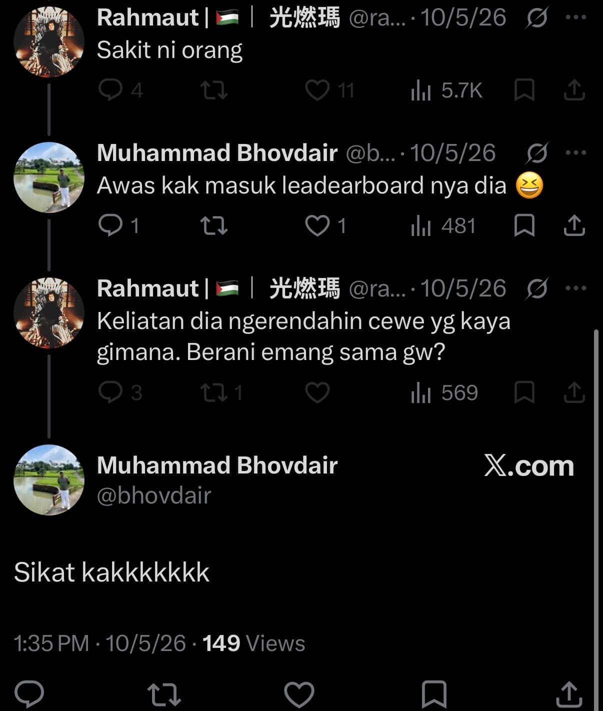 Posts by @rahmaut dated 10/5/26: "Sakit ni orang" and "Keliatan dia ngerendahin cewe yg kaya gimana. Berani emang sama gw?", with a reply "Sikat kakkkk"