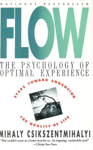 Cover of Flow: The Psychology of Optimal Experience by Mihaly Csikszentmihalyi